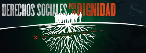 Campaña Derechos Sociales por la Dignidad 