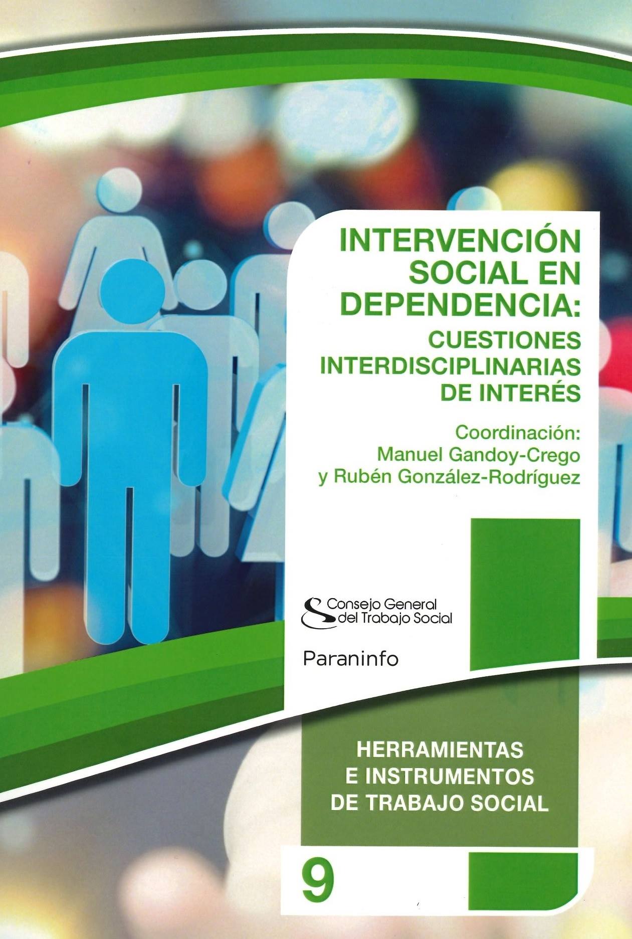 Nuevo libro: Intervención Social en Dependencia: cuestiones interdisciplinarias de interés