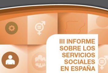 III Informe sobre los Servicios Sociales en España (ISSE III)